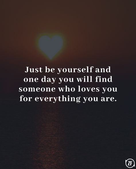 When You Thought You Found The One, Love What You Have, One Day You’ll Find Someone Who, One Day You Will Find Someone, One Day Someone Will Love You, Someone Who Loves You, Life With You Quotes, Love Will Find You Quotes, You Saved My Life