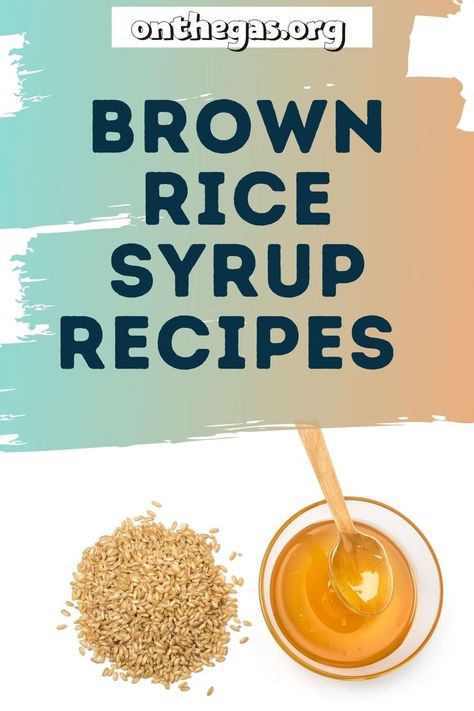 If you're thinking of changing your diet, becoming vegan, or if you like to try new recipes, you need to learn how to make this brown rice syrup. Yes, you heard that right, syrup made from brown rice! This treat originated back in Asia but we love bringing in new dishes to the table. On the gas has put together this article with different ways to use your brown rice syrup. They've also included a full recipe and instructions for you too. Just follow the link for more. #BrownRice #Vegan #Syrup Rice Syrup Recipes, Brown Rice Syrup Recipe, Rice Syrup, How To Make Brown Rice Taste Good, How To Make Brown Rice Flour, How To Flavor Brown Rice, Long Grain Brown Rice, How To Become Vegan, How To Make Brown