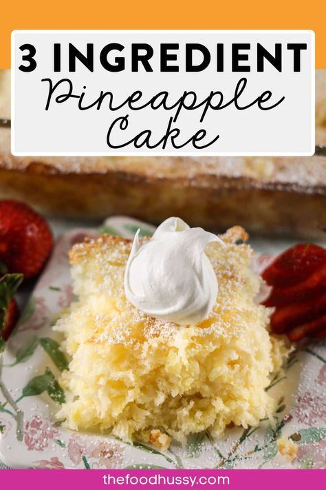 This 3 Ingredient Pineapple Cake is the perfect summer dessert! It's light and fluffy and perfect with just a sprinkle of powdered sugar. It's crazy how just three ingredients make a cake that is so delicious! via @foodhussy Blender Pineapple Cake, 3 Ingredient Pineapple Cake, Pineapple Dump Cake 2 Ingredients, Sprite Cake 3 Ingredients, Easy Cake Recipes 4 Ingredients, Pineapple Lush Cake, Pineapple Dream Cake, Ww Baking, Sprite Cake