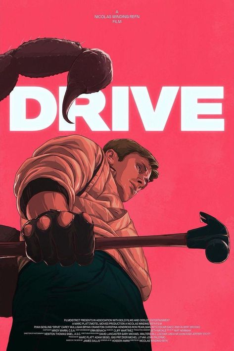 Drive (2011) [900 x 1348] Drive Me Crazy Movie Poster, Mulholland Drive Movie Poster, Sigma Movies, Drive In Movie Illustration, Drive 2011 Poster, Drive Scorpion, Movie Drive, Neo Noir Film Posters, Drive Movie