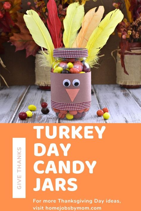 Give Thanks this Holiday Season with These Cute Turkey Day Candy Jars #FunWithArt Mason Jar Turkey Craft, Thanksgiving Jar Ideas, Thanksgiving Guessing Jar Ideas, 4th Grade Crafts, Thanksgiving Mason Jar, Guessing Jar, Mason Jar Candy, Halloween Swag, Nurse Educator