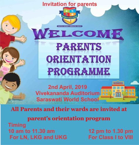 All parents and their wards of Saraswati World School are invited to attend parent's orientation program on 2nd April 2019 at School Hall. For pre-primary Timing sharp 10 am. and for primary and secondary timing is 12 noon. Please accept this cordial invite for the programpic.twitter.com/hq7YtTphR4 Parent Orientation Ideas, Healthy Habits Kindergarten, Parent Orientation, Orientation Day, School Hall, Pre Primary, The Program, School System, Word Families