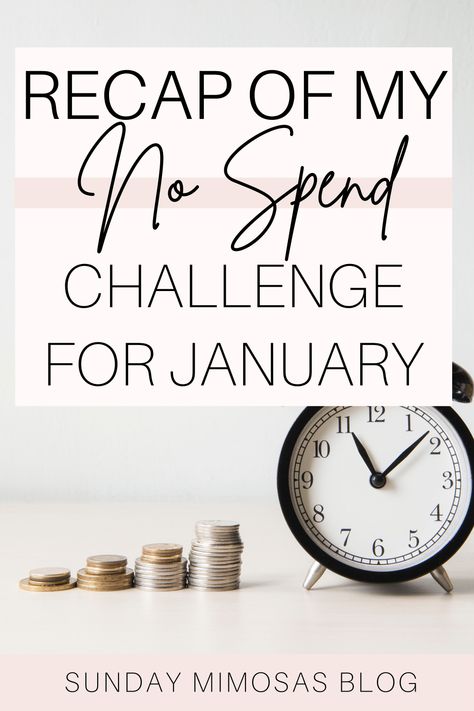 January No Spend Challenge to Save Money January Money Saving Challenge, January No Spend Challenge, No Spend January Challenges, No Spend Challenge Rules, No Spend Rules, No Spend January, No Spend Month, Spending Freeze, First Apartment Tips