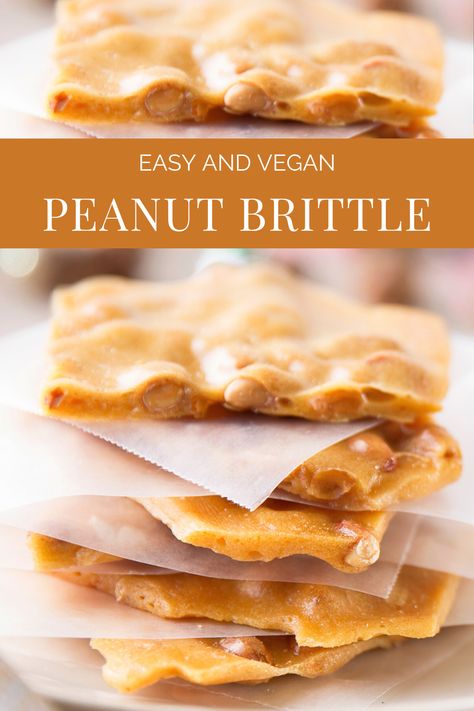 Traditional Vegan Peanut Brittle Recipe - This Wife Cooks Vegan Peanut Brittle, Vegan Pantry, Brittle Recipes, Holiday Desserts Table, Vegan Christmas Recipes, Easy Vegan Dessert, Vegan Candies, Vegan Snack, Holiday Favorite Recipes