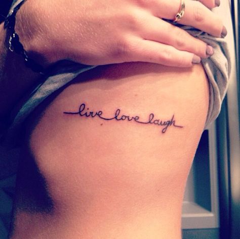 Love Laugh Love Tattoo, Love Love Laugh Tattoo, Live Love Laugh Tattoo, Live Laugh Love Tattoo, Laugh Tattoo, 2023 Tattoo, Rib Tattoos For Women, Hamsa Tattoo, Quote Tattoos