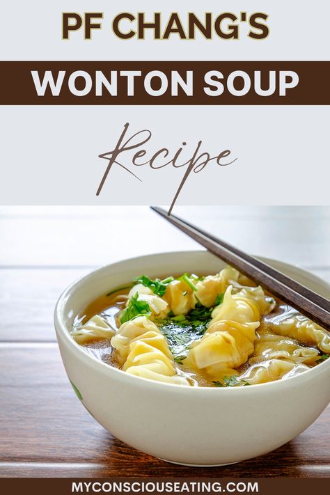 Savory broth tender wontons soup Won Ton Soup Broth Recipes, Wonton Soup Broth Recipe, Won Ton Soup Recipe, Pf Changs Wonton Soup, Wor Wonton Soup, Cantonese Wonton Noodle Soup, Wonton Dumplings, Wonton Soup Recipe, Chicken Dumpling Soup