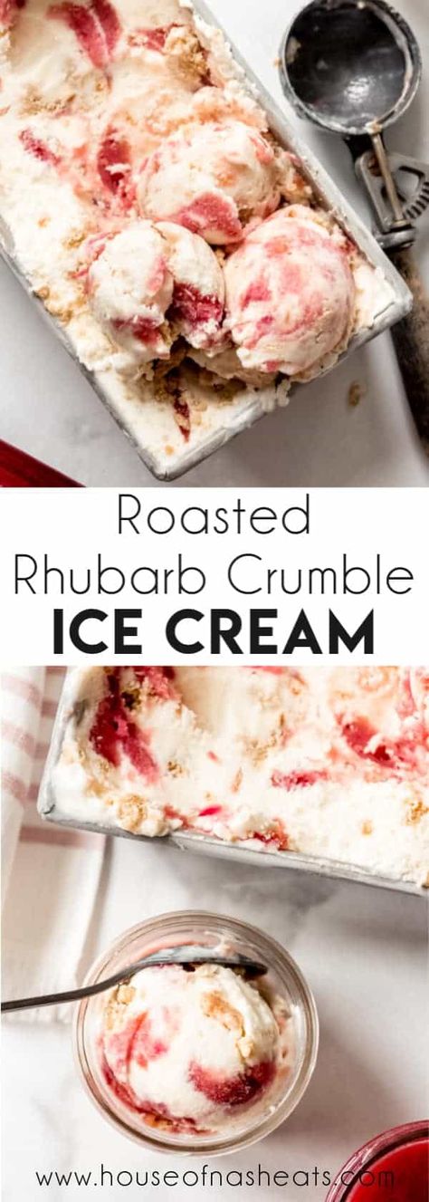 Make the most of your seasonal rhubarb with this Rhubarb Crumble Ice Cream that has a deliciously tart and tangy ribbon of sweet roasted rhubarb filling and plenty of buttery chunks of crumble topping throughout! #rhubarb #icecream #easy #best #homemade #recipe #crumble Rhubarb Filling, Recipes Rhubarb, Filling Cake, Rhubarb Coffee Cakes, Oatmeal Crisp, Homemade Strawberry Ice Cream, Roasted Rhubarb, Rhubarb Desserts, Desserts Ideas