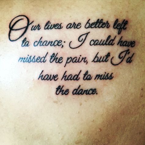 The Dance Tattoo Garth Brooks, Garth Brooks Tattoo Ideas, Garth Brooks Tattoo, Country Lyric Tattoos, Garth Brooks Quotes, Garth Brooks The Dance, Dance Tattoo, Sister Tattoo Designs