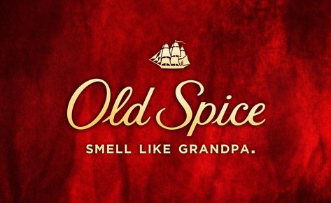 Smell like grandpa. Health Slogans, Magazine Web Design, Advertising Slogans, Rude Words, Honest Company, Old Spice, Brutally Honest, Company Slogans, Funny Slogans