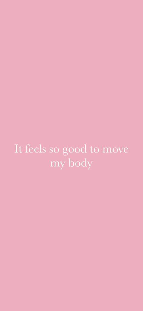 Move Body Quotes, Moving Body Aesthetic, Move Your Body Quotes, Move My Body Quote, I Am More Than My Body Quotes, Body Manifestation Affirmations, I Am Hot Manifestation, My Body Is Healthy Affirmations, Body Acceptance Quotes