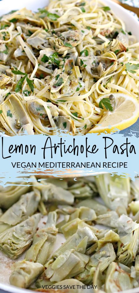 Pasta And Artichoke Hearts, Artichoke Lemon Pasta Recipes, Asparagus Artichoke Pasta, Dinner With Artichoke Hearts, Artichoke Lunch Ideas, Recipes With Frozen Artichoke Hearts, Vegan Lemon Recipes Healthy, What To Do With Artichoke Hearts, Jared Artichoke Recipes