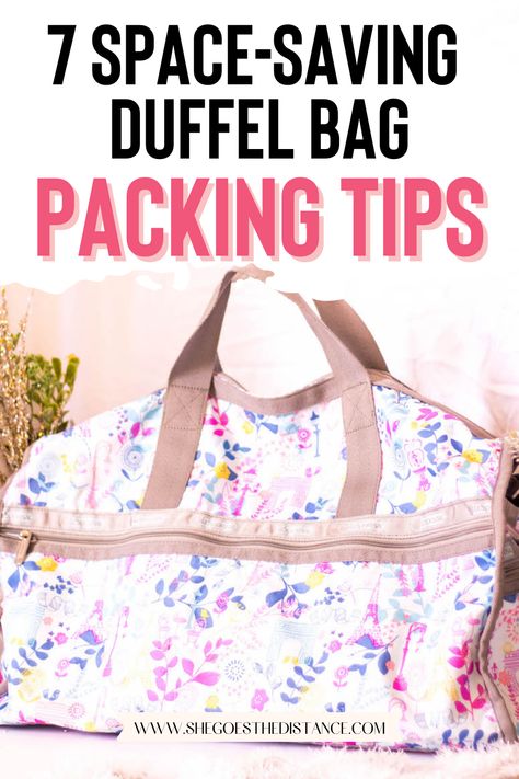 Uncover the secrets to the best packing hacks on how to save space in your duffel bag! These tips for female travelers are perfect for those who want to pack more and maximize space in a duffel bag! Don't leave for your trip without discovering the ultimate duffel bag packing tips for female travelers! Duffel bag packing tips | Best Duffel Bags for Travel How To Organize Duffle Bags In Closet, Packing Tips For Travel Duffle Bag, How To Pack A Weekend Bag, How To Pack A Duffle Bag For A Week, How To Pack A Duffle Bag, Duffle Bag Packing Tips, Best Packing Hacks, Airplane Tips, Weekend Trip Packing