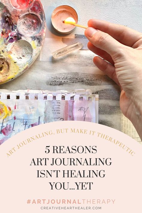 Discover why art journaling may not be a therapeutic process for you just yet. A good read for art journaling for beginners looking for art journal therapy ideas. Learn how to overcome these obstacles and unlock the true potential of art journaling as a powerful tool for self-expression and healing. If you want to know how to start art journaling this blog post includes art journal prompts, tips and tricks, this is art journal therapy made easy. Art Therapy Journaling Prompts, Art Therapy Journaling, Art Journaling Prompts, Journal Therapy Emotional Healing, Journal Therapy Ideas, Therapy Journaling Ideas, Art Journaling For Beginners, Art Therapy Prompts, Creative Mindfulness