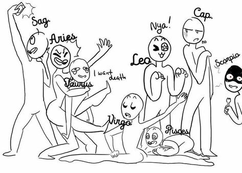 Draw Ur Squad, Draw Squad, Squad Memes, Draw Your Squad, Schuyler Sisters, Zodiac Characters, Me Myself And I, Person Drawing, Zodiac Funny