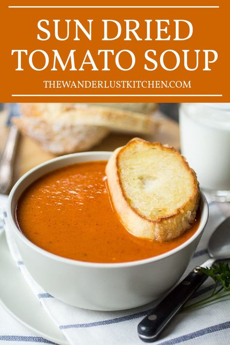 Sundried Tomato Soup Recipes, Sun Dried Tomato Recipes Soup, Sun Dried Tomato Soup Recipe, Making Sundried Tomatoes, Sundried Tomato Soup, Sun Dried Tomato Soup, Making Sun Dried Tomatoes, Make Sun Dried Tomatoes, Light Lunches