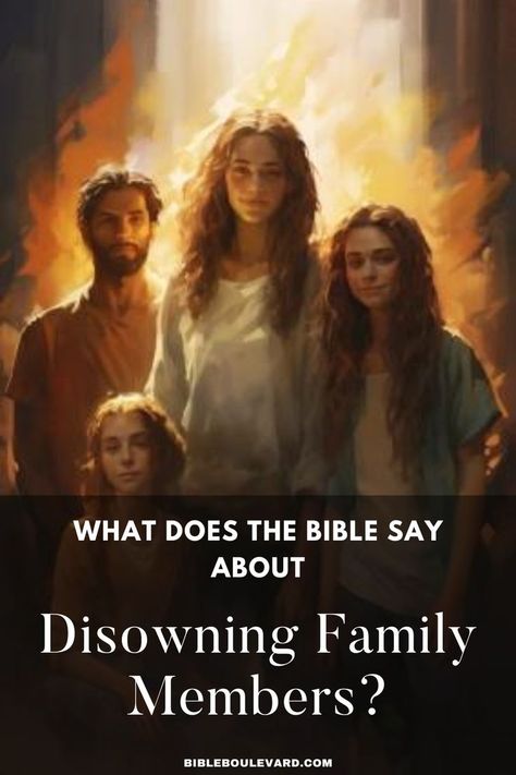 What Does the Bible Say About Disowning Family Members? Biblical Quotes Inspirational, Best Bible Verses, Bible Says, About Relationships, Bible Notes, Family Dynamics, Bible Knowledge, Biblical Quotes, Family Quotes