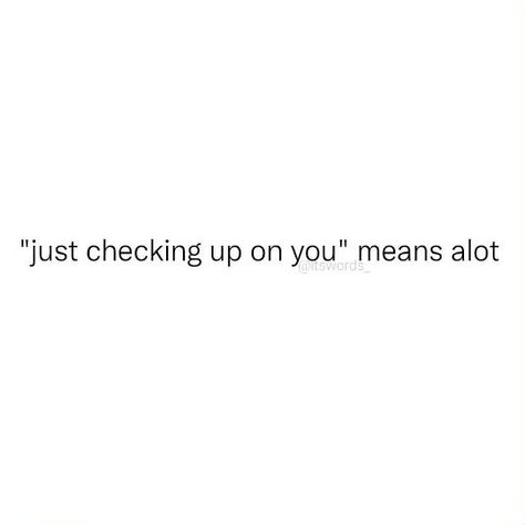 I'm always checking up on people, but sadly those that you really cared for, don't check up on you, they either say that "I'm annoying them.." or they just ignore me completely and "I don't exist to them at all," it hurts when you think about it.. Did You Check On Me, I Don't Need Anyone Caption, I Am Worried About You Quotes, Nobody Checks Up On Me Quotes, Worry About Yourself Quotes, I Need A Sign, Care About You Quotes, Exist Quotes, Funny Disney Pictures