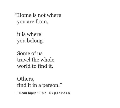 Place Quotes, Home Quotes, Behind Blue Eyes, Trendy Quotes, Trendy Home, Favorite Words, Home Is Where, Where The Heart Is, Ideas Home