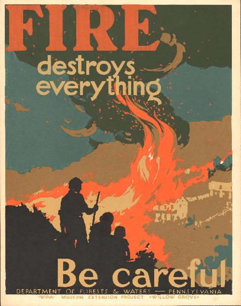 www.postersforthepeople.com Fire Safety Poster, Wpa Posters, Wildland Fire, Wildland Firefighter, Protest Posters, Safety Posters, Propaganda Art, School Creative, Wild Fire