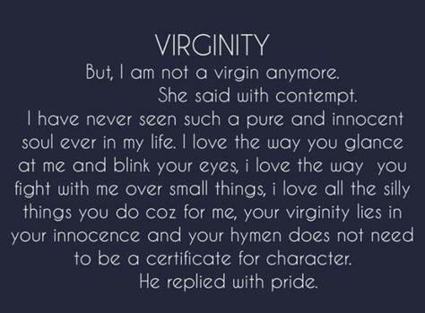 #quote#virginity Lost Virginity Quotes, Lost My Virginity Quotes, Losing Virginity Quotes, Virginity Quotes, I Lost My Virginity, Losing Virginity, Relationship Bucket List, Wattpad Ideas, Lost Quotes