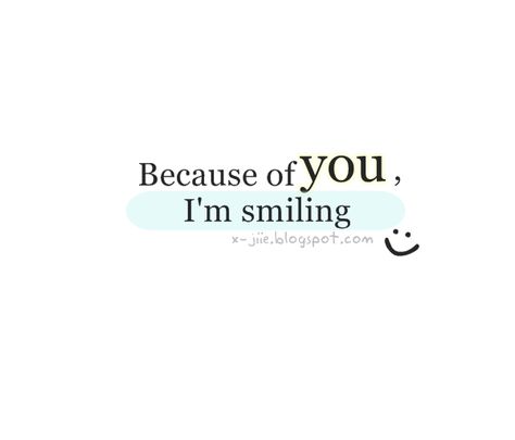 Quotes About Smiling Because Of Him, Quotes About Smiling, Life Quotes In English, Because Of Him, Quality Quotes, Quotes Tumblr, You Quotes, Girly Quotes, Learn English Words