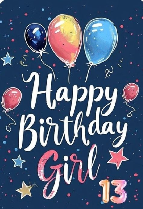 13th Birthday Wishes, Happy 90th Birthday, Happy 13th Birthday, Birthday Wishes Greetings, Birthday Wishes Messages, Birthday Cheers, Birthday Text, Birthday Wishes And Images, Birthday Blessings