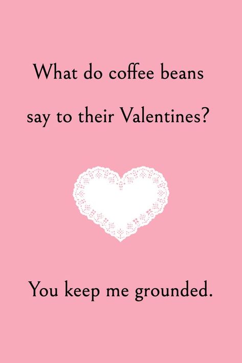 Funny cute coffee humor Valentine’s Day Coffee Quotes, Coffee Memes Love, Coffee Valentines Quotes, Valentines Coffee, Coffee Lover Quotes, February Quotes, Valantine Day, Valentines Quotes Funny, Coffee Jokes