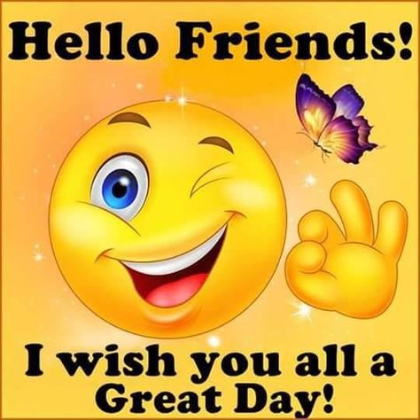 Greetings Aesthetic, Hello Friends Images, Day And Night Quotes, Cute Good Morning Gif, Marvelous Monday, Good Morning Facebook, Happy Quotes Smile, Funny Day Quotes, Good Morning Greeting Cards