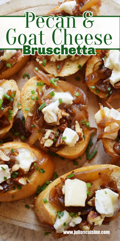 Pecan & Goat Cheese Bruschetta Pear Bruschetta Appetizers, Fig Bruschetta Appetizers, Bruschetta Variations, Appetizers With Goat Cheese, Fall Bruschetta, Carmelized Pears, Bruchetta Appetizers, Goat Cheese Recipes Appetizers, Goat Cheese Bruschetta