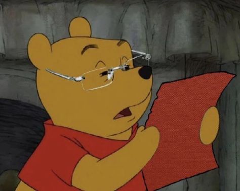 Clock That Tea Reaction Pic, Winnie The Pooh Reading, Winnie The Pooh Memes, Tea Meme, Reading Meme, Reaction Pic, Very Funny Pictures, Meme Template, Reaction Pictures