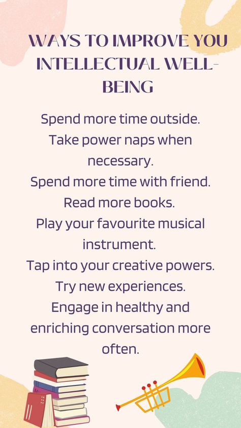 Intellectual Wellbeing Pillars Of Wellbeing, Psychological Wellbeing Practitioner, Pillars Of Wellness, Intellectual Wellness, Student Wellbeing, Workplace Wellbeing, Intellectual Health, Balanced Living, Workplace Wellness