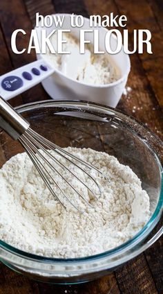 Making Cake Flour, Make Cake Flour, What Is Cake Flour, Cake Flour Recipe, Cake Flour Substitute, Homemade Dry Mixes, Diy Mixes, Cakes To Make, Cooking Substitutions