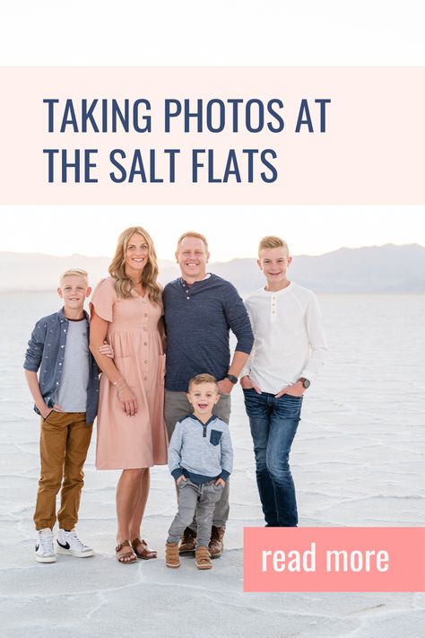 Utah Family Photography Salt Flats Photographer Salt Flat Family Pictures, Salt Flats Family Photos, Salt Flats Utah Photoshoot Family, Salt Flats Family Pictures, Bonneville Salt Flats Photography, Salt Flats Utah Photoshoot, Salt Flats Utah, Lake Photoshoot, Bonneville Salt Flats