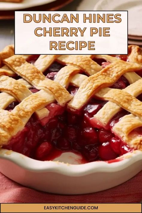 Duncan Hines Cherry Pie Recipe, Best Cherry Pie Recipe, Cherry Pie Recipe Easy, Cherry Pie Filling Recipes, Sour Cherry Pie, Homemade Pie Recipes, Homemade Cherry Pies, Cheesecake Oreo, Cherry Pie Recipe