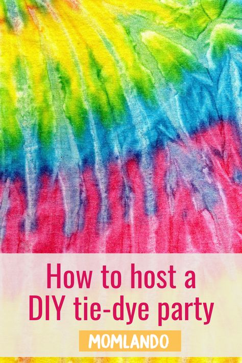 Rainbow Tie Dye Birthday Party, Tie Dye Pinata, The Dye Party, Tye Dye Themed Birthday Party, Tye Dye Birthday Party Ideas Kids, Tie Dye Bday Party Ideas, Tie Dye Party Food Ideas, Tie Dye Instructions Printable, Tye Dye Party Ideas