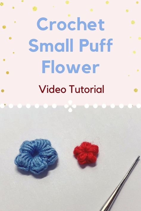 Tiny Crochet Flowers, Puff Flower, Crochet Puff Flower, Crochet Leaf Patterns, Micro Crochet, Japanese Crochet, Crochet Leaves, Flower Video, Puff Stitch