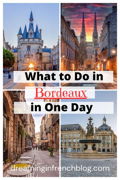 Hidden Gems, Dining Experiences, One Day, Gems, History, Bordeaux