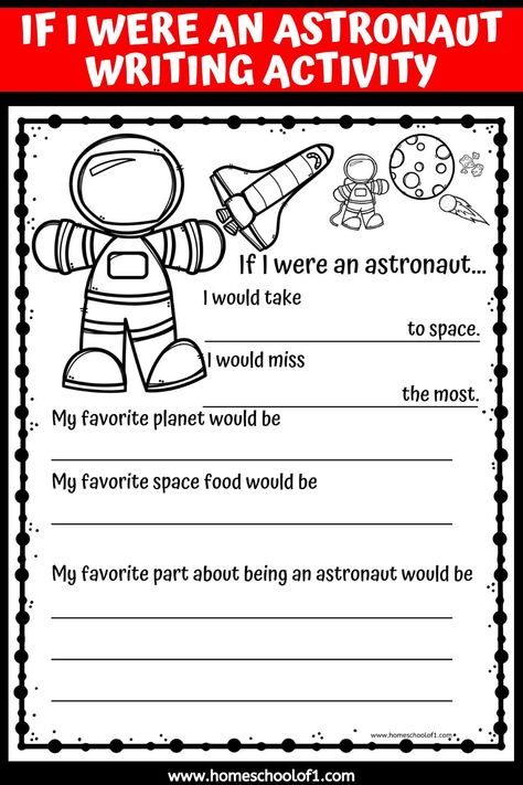 Astronaut Day At School, If I Were An Alien Worksheet, Outer Space Language Activity, Outer Space Homeschool, Space Themed Classroom Activities, Space Themed Reading Activities, National Space Day Activities, Build An Astronaut Printable, If I Were An Astronaut