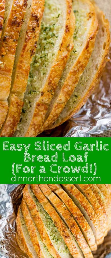 Sliced Garlic Bread Loaf made with a pre-sliced loaf of bread in just minutes and enough to feed a large crowd with no mess or slicing involved. In the oven in minutes. Garlic Bread For A Crowd, Camping Food For A Crowd, Bread For A Crowd, Garlic Bread Loaf, Make Garlic Bread, Best Camping Meals, Homemade Garlic Bread, Large Group Meals, Appetizers For A Crowd