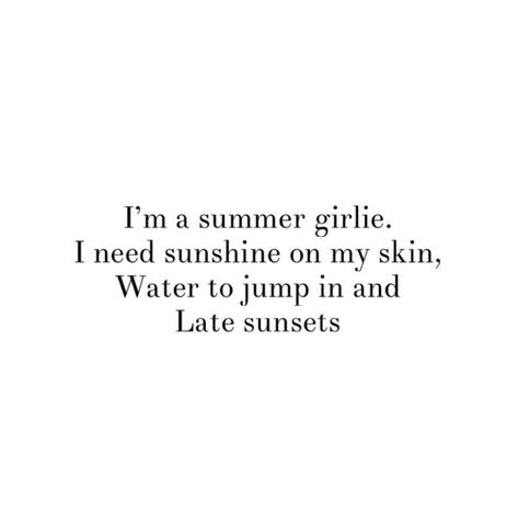 Sun Kissed Quotes, Cute Summer Quotes, Girlie Quote, Summer Quotes, Instagram Summer, Summer Breeze, Wren, Girl Quotes, Summer Nights