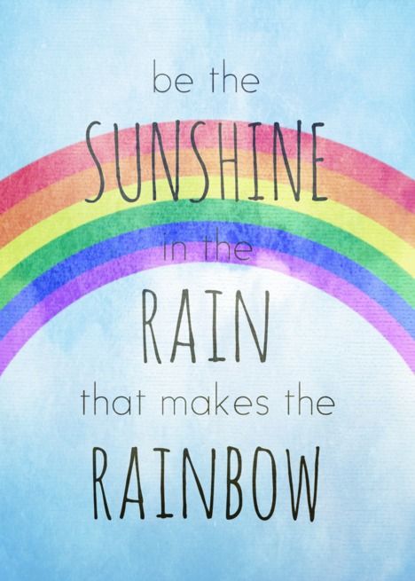 Sunshine In The Rain, Rain Poster, Kid Quotes, Rainbow Promise, Be The Sunshine, Rain Quotes, Rainbow Quote, Butterfly Quotes, Rainbow Gift