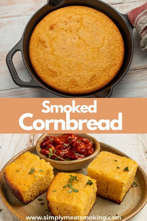 This smoked cornbread recipe will level up your BBQ sides!  Enjoy tender cornbread infused with smoky flavor.   It takes just 2 minutes to mix it up. Perfect for pellet grills or smokers, smoked cornbread is the ultimate side for your favorite BBQ dishes. Pellet Grill Side Dish Recipes, Pellet Smoker Fish Recipes, Sides On Smoker, Smoked Meat Sides, Smoked Dinner Recipes, Traeger Grill Recipes Side Dishes, Easy Smoked Recipes, Smoker Bread, Traeger Side Dishes