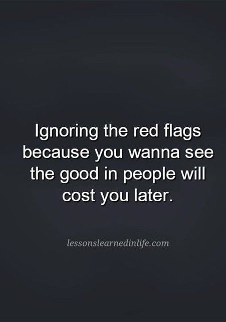 ❝ Don’t ignore the red flags… | www.facebook.com/iQuotation/… | Flickr Red Flags Quotes, Red Flag Quotes, Flag Quotes, Narc Quotes, Red Quotes, Friend Drawings, Relationship Red Flags, Quotes Self Care, Best Friend Drawings