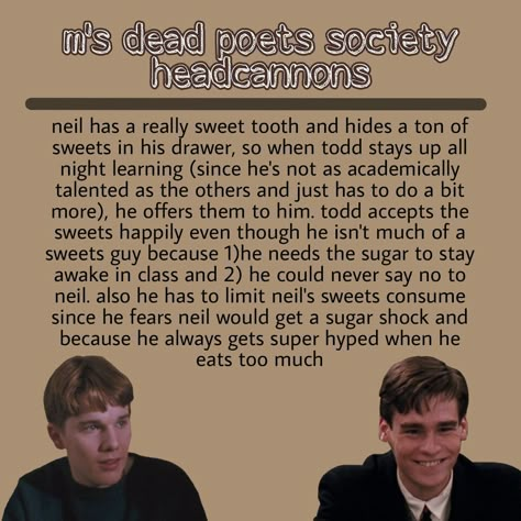 Todd And Neil Headcanons, Todd Dead Poets Society, Anderperry Headcanons, Anderperry Fanart, Dead Poets Society Headcanons, Neil X Todd Dead Poets Society, Dead Poets Society Neil Perry, 50s Teenagers, Dead Poets Society Tumblr