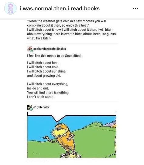 I LOVE THIS😂 Dr Suess, Funny Tumblr Posts, Memes Humor, Dr Seuss, Tumblr Funny, Funny Things, Funny Posts, Funny Cute, Funny Texts