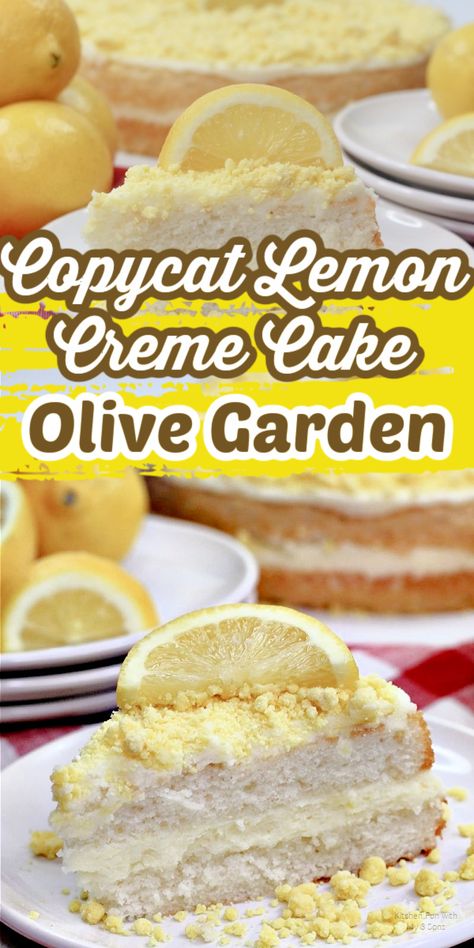 Olive Garden Lemon Cake Copycat, Orange Creme Cake, Olive Garden Cake, Lemon Cake Olive Garden Recipe, Lemon Cream Cake Olive Garden, Copycat Olive Garden Lemon Cream Cake, Italian Lemon Crème Cake, Lemon Crème Cake, Italian Creme Cake Recipe