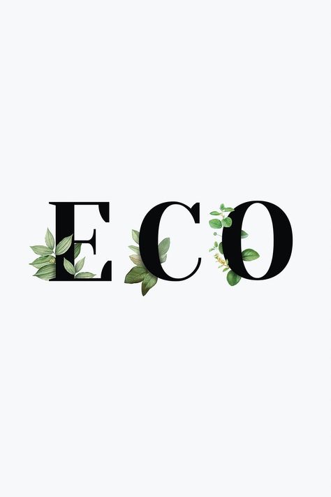 Botanical ECO vector word black typography | free image by rawpixel.com / Aum Eco Typography Design, Sustainable Typography, Sustainability Typography, Eco Design Graphic, Plant Typography, Eco Font, Fruit Branding, Organic Typography, Nature Typography