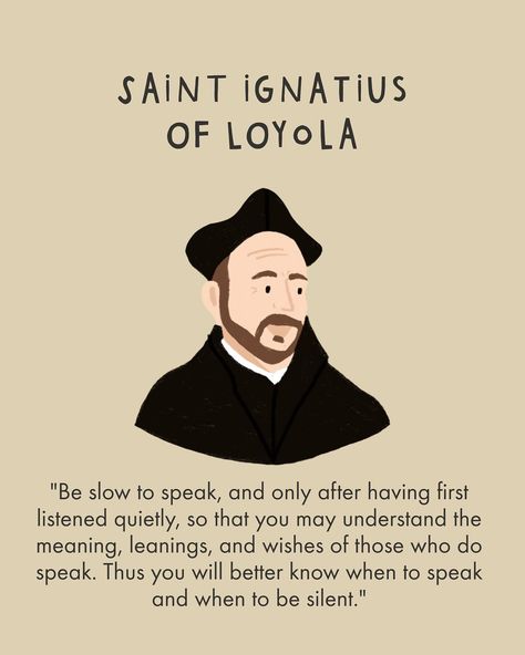 Happy feast day of Saint Ignatius of Loyola! There’s a lot of things I love about him, but one of the greatest is that in him following the unique call that God had for him, he gave a way for so.many.people. to encounter God, too. Swipe to read some of our favorite quotes. Saint Ignatius, pray for us! Things I Love About Him, Saint Ignatius Of Loyola, Saint Ignatius, Happy Feast Day, Ignatius Of Loyola, St Ignatius Of Loyola, Happy Feast, Hope Light, Slow To Speak