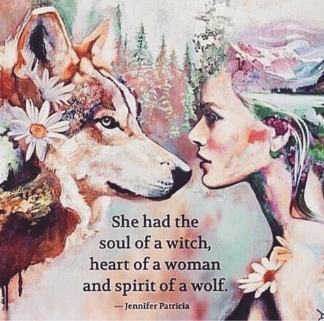 Soul of a witch, heart of a woman, spirit of a wolf. Wild Women Quotes, Types Of Witches, Wild Women Sisterhood, Wolf Quotes, Hapkido, Wolf Spirit, Sacred Feminine, Wild Woman, A Wolf