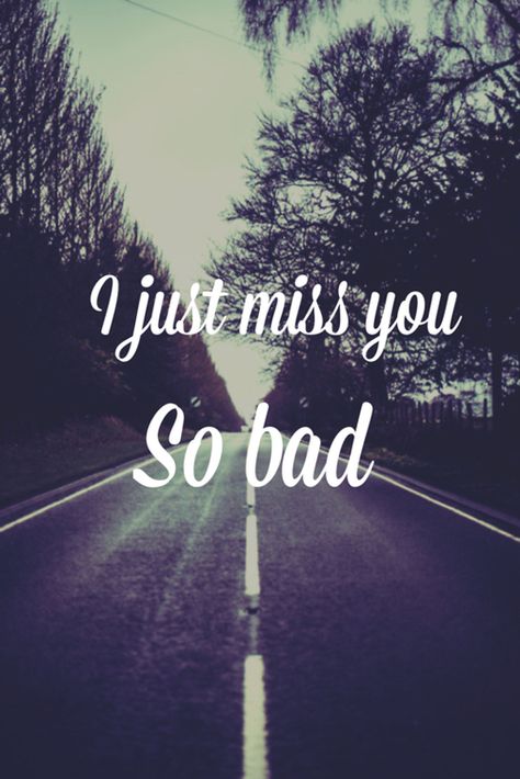 I Miss You So Bad Pictures, Photos, and Images for Facebook ... Bad Love Quotes, Bad Life Quotes, Colleen Hoover Quotes, Losing A Loved One Quotes, Bad Pictures, Missing Someone Quotes, Miss You Images, I Just Miss You, Bad Quotes